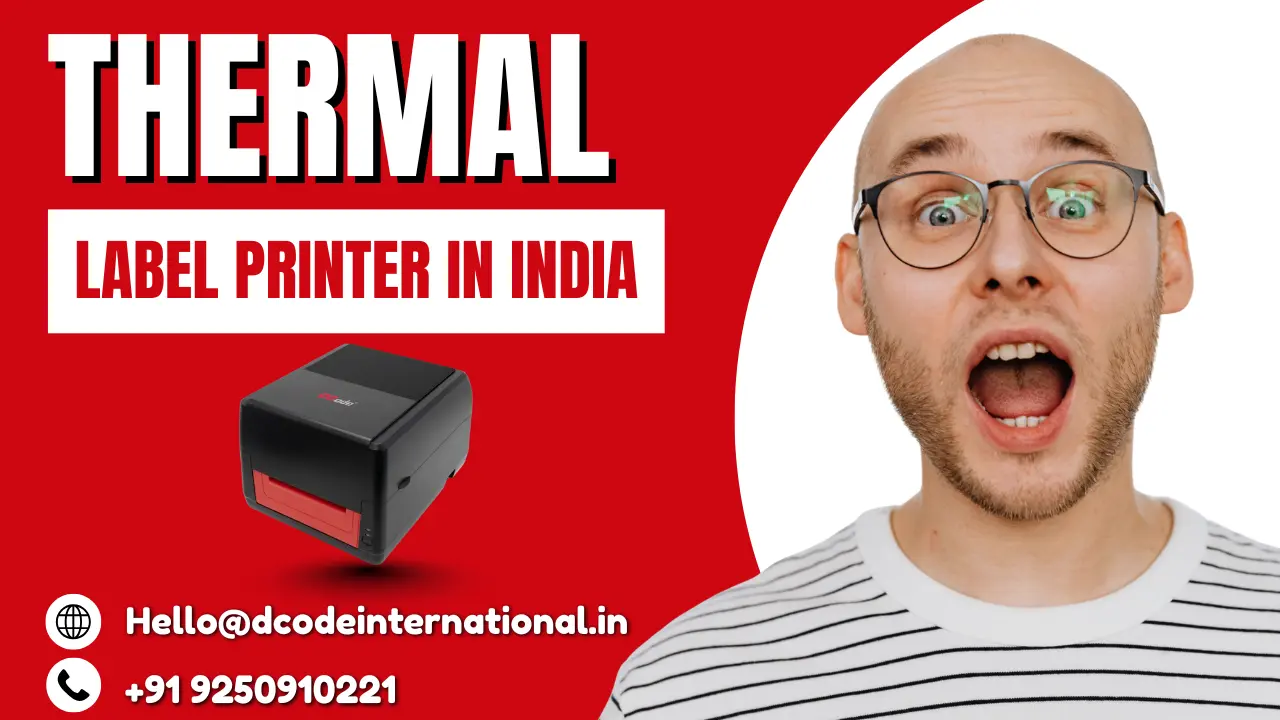 Dcode Thermal Label Printer in India for Barcode