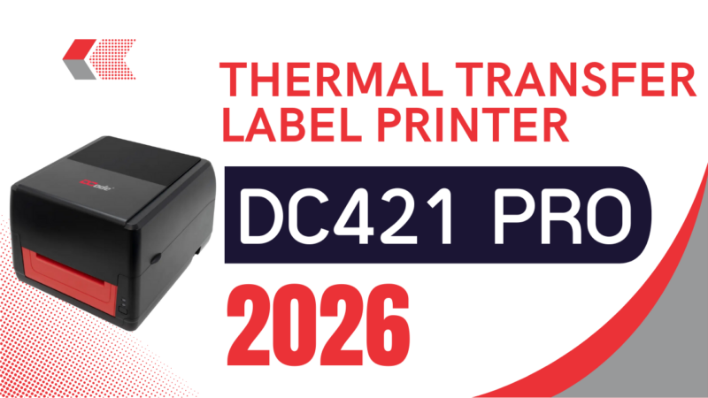 Thermal Transfer Label Printer Dcode DC421 Pro – Complete Guide 