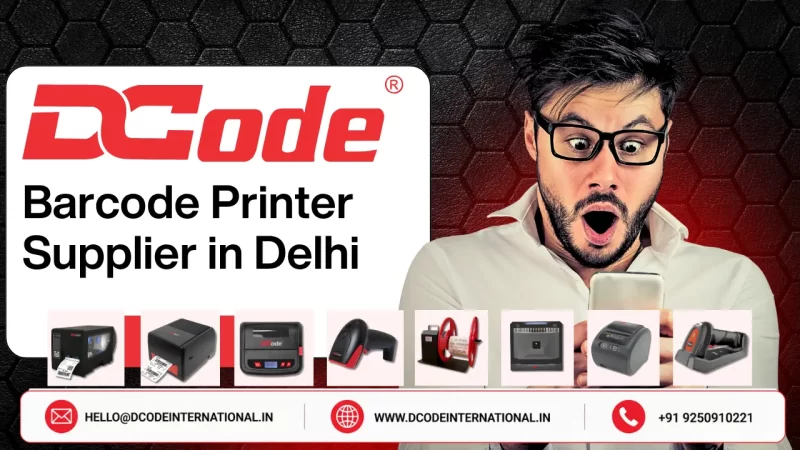 Barcode Printer Supplier in Delhi: Complete Buyer’s Guide