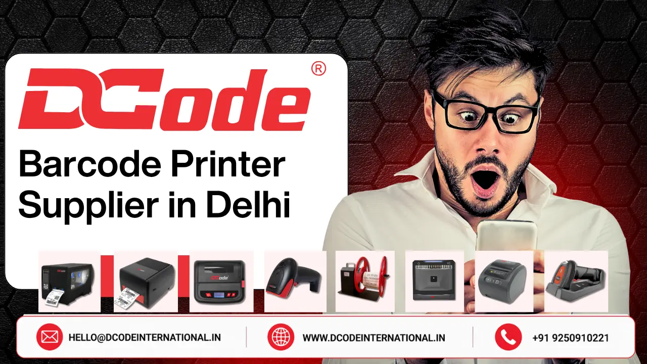 Barcode Printer Supplier in Delhi: Complete Buyer’s Guide