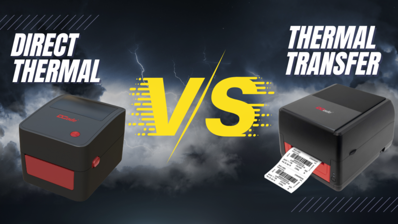 Direct Thermal vs Thermal Transfer Printing — Which is Better?